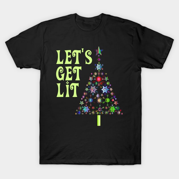 Let's Get Lit Funny Christmas T-Shirt by finedesigns